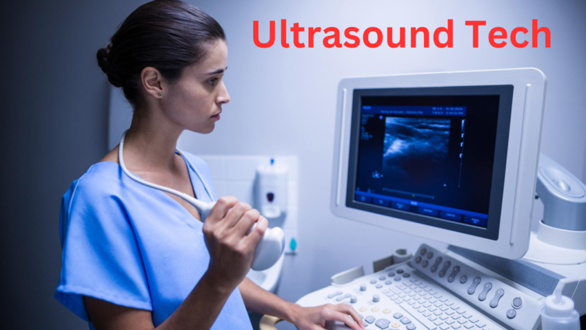 Ultrasound Tech