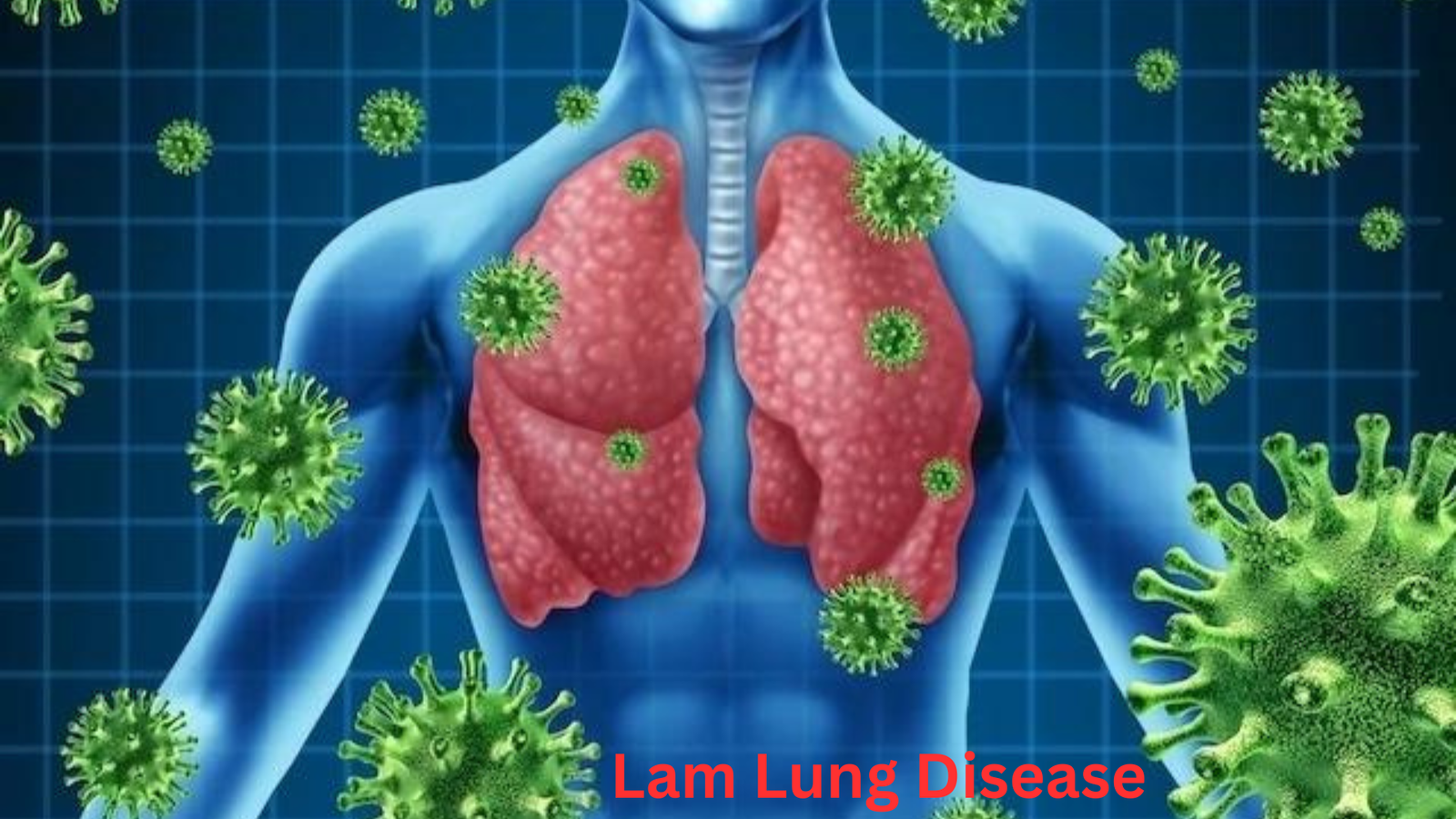 Lam Lung Disease 